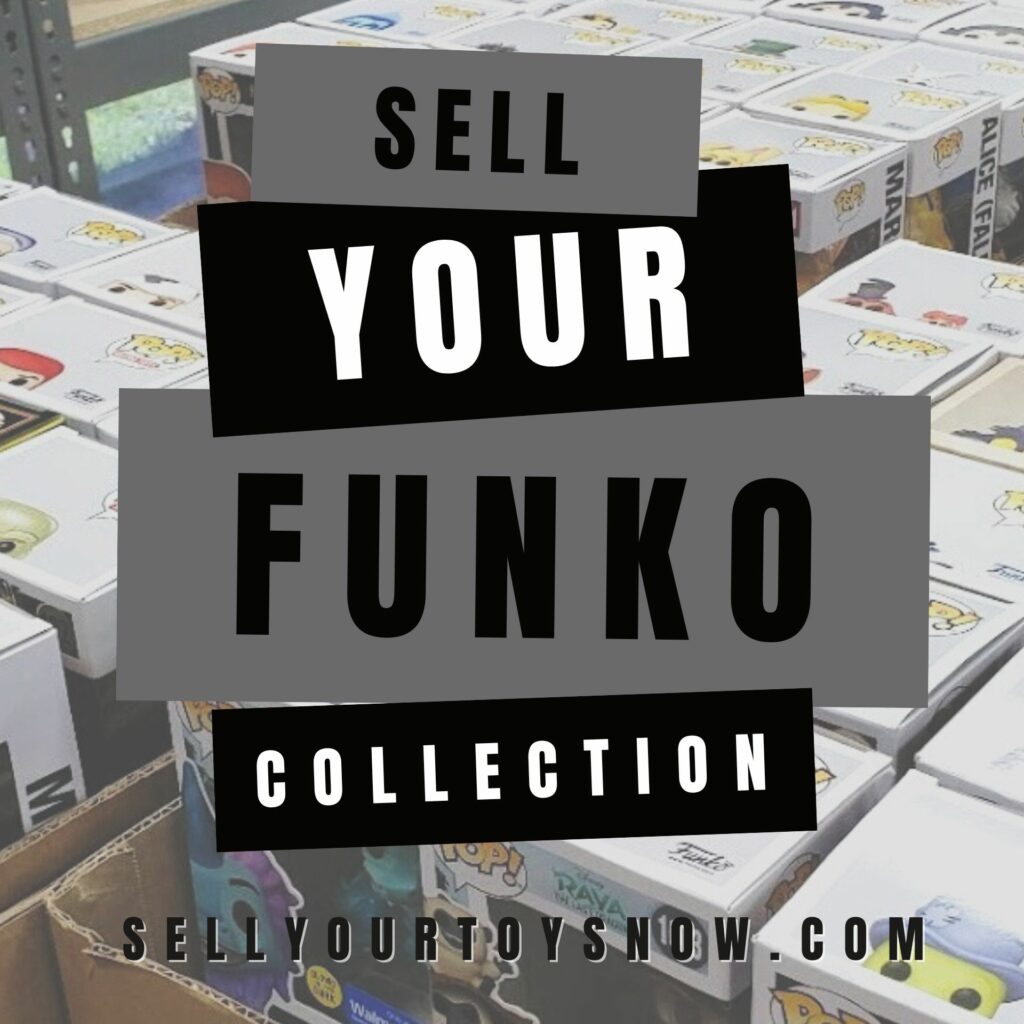 Sell Your Funko Pop Toys
