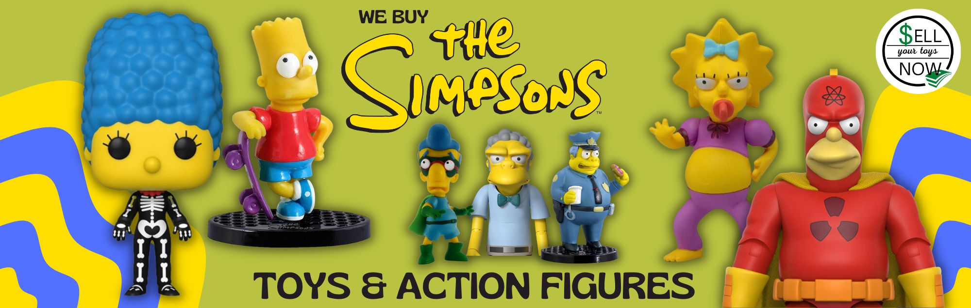 We Buy The Simpsons Action Figures and Toys Sell Your Toys Now