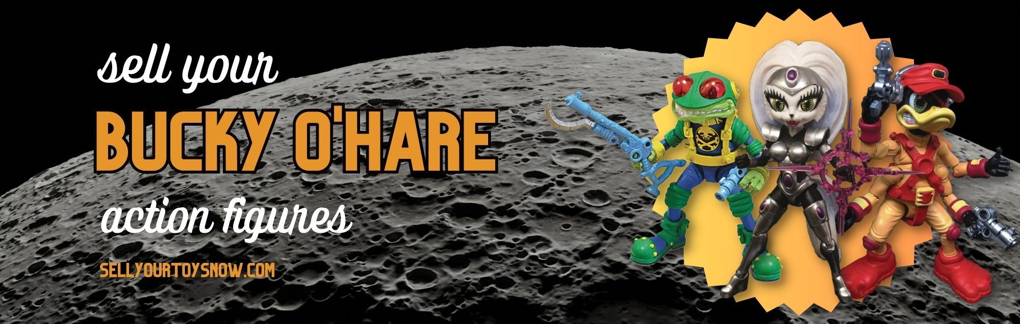 We Buy Bucky O'Hare Action Figures And Collections Sell Your Toys Now