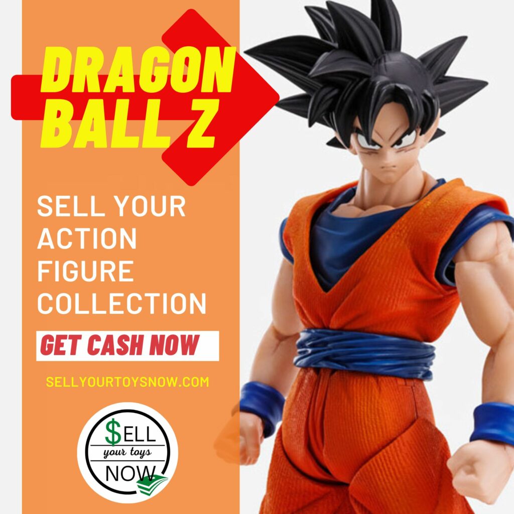 Get Cash for Your Dragon Ball Z Action Figures