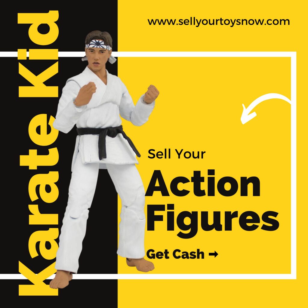 Sell Your Karate Kid Action Figures