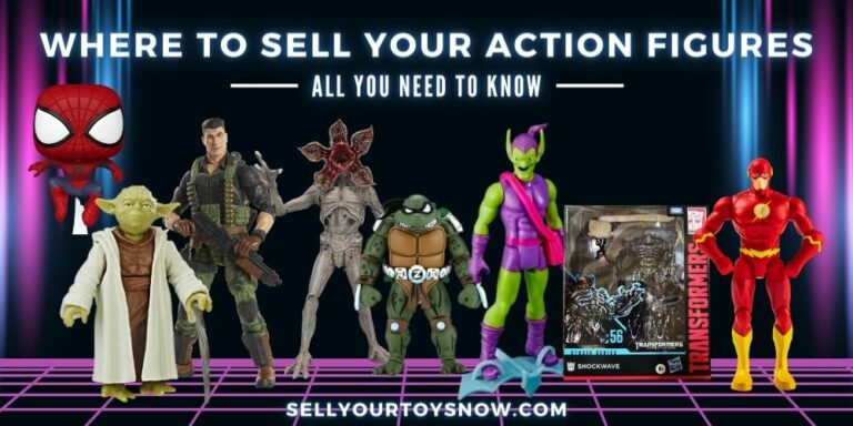 Sell Your Action Figures at Sell Your Toys Now