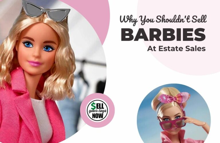 Don't Sell Barbies at Estate Sales