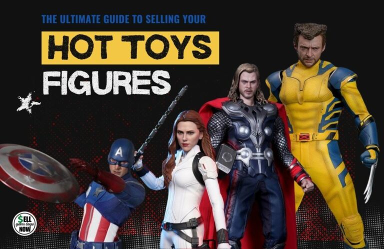 The Ultimate Guide to Selling Your Hot Toys Figures